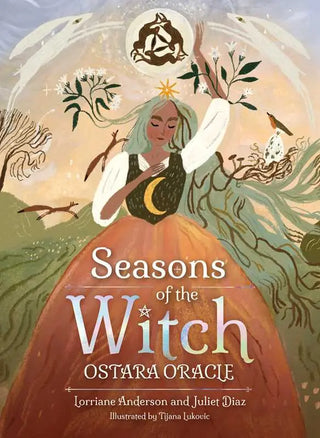 Seasons of the Witch – Ostara Oracle by Lorriane Anderson 