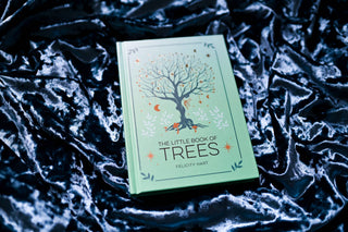 The Little Book of Trees: The Folklore, Magic, & Mysticism