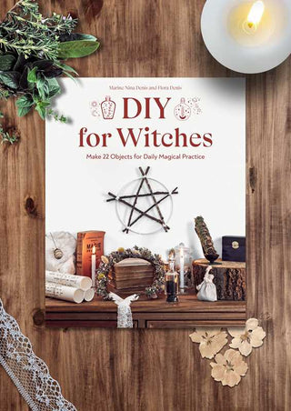 DIY for Witches by Marine Nina Denis