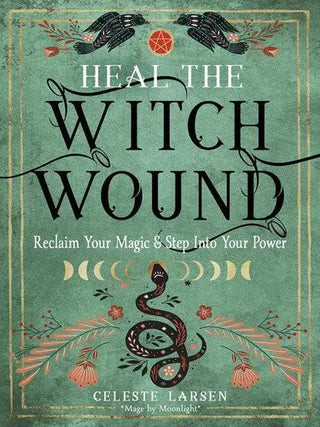 Heal the Witch Wound - Reclaim Your Magic, Adult Book